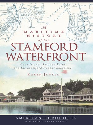 cover image of A Maritime History of the Stamford Waterfront